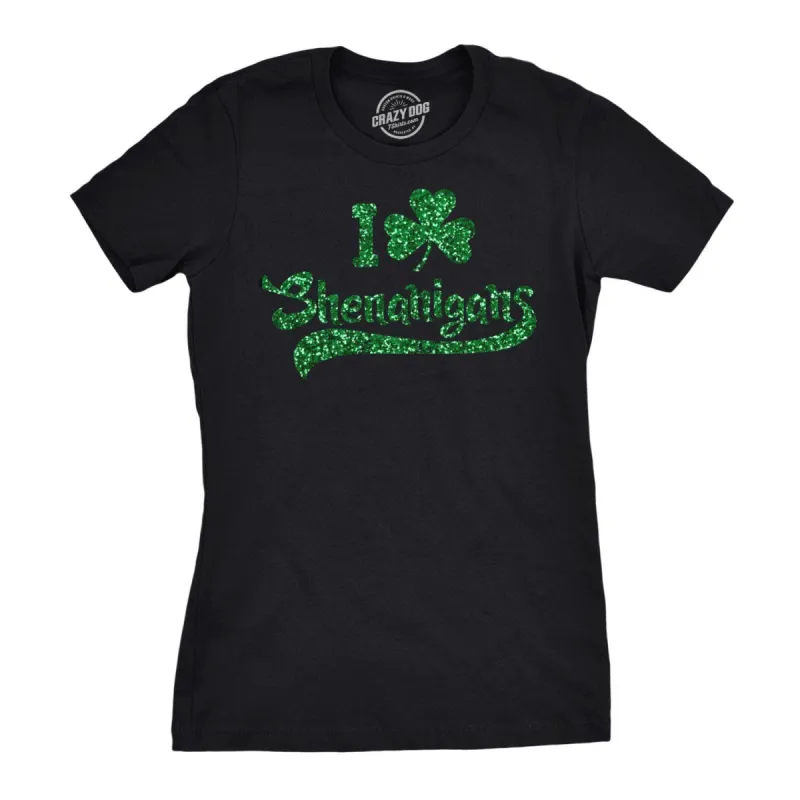 I Clover Shenanigans Glitter Women's T Shirt sold by Crazy Dog T-Shirts
