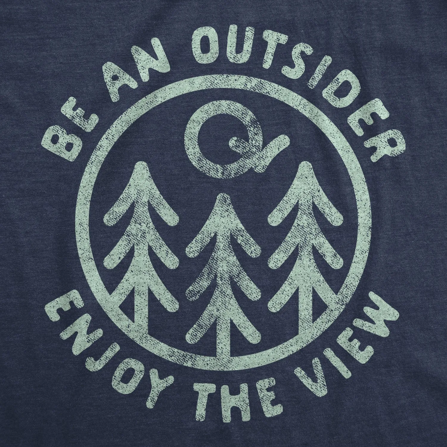 Be An Outsider Enjoy The View Women's T Shirt sold by Crazy Dog T-Shirts product image thumbnail 2