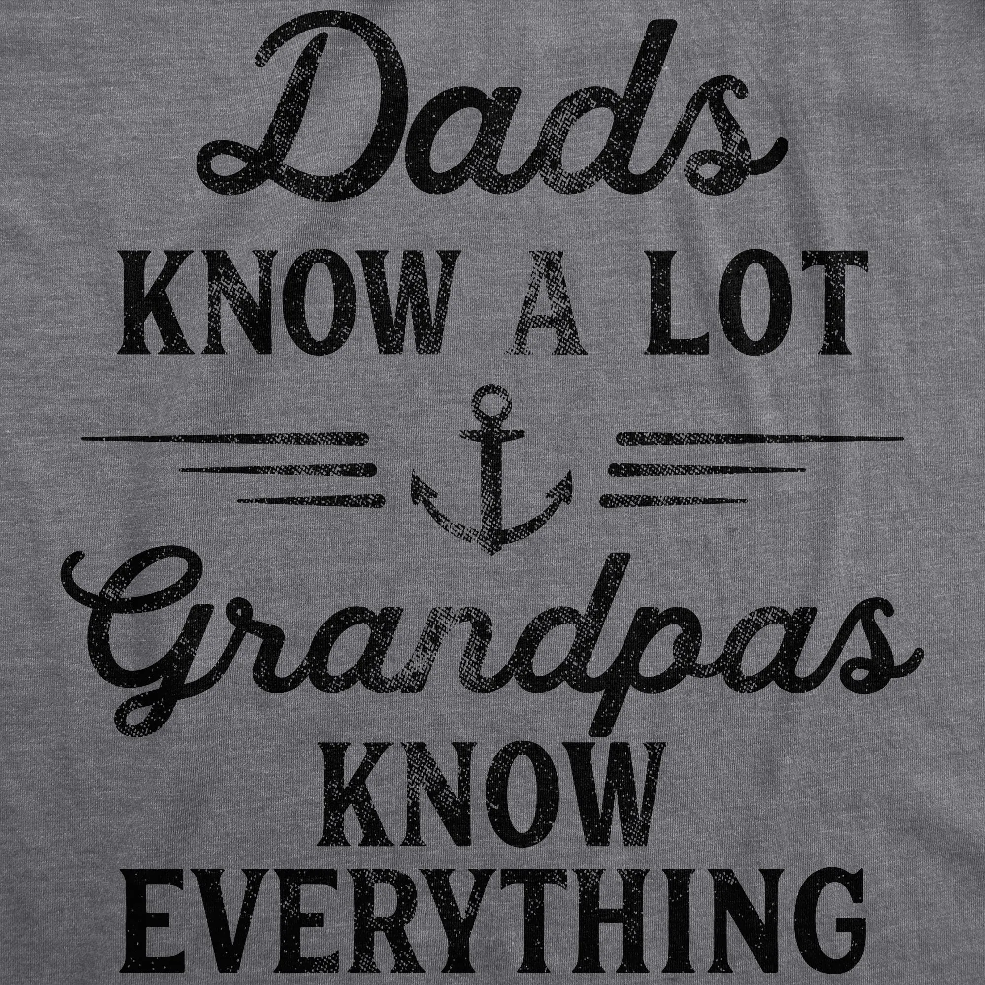 Dad Knows A Lot Grandpas Know Everything Men's T Shirt sold by Crazy Dog T-Shirts product image thumbnail 2