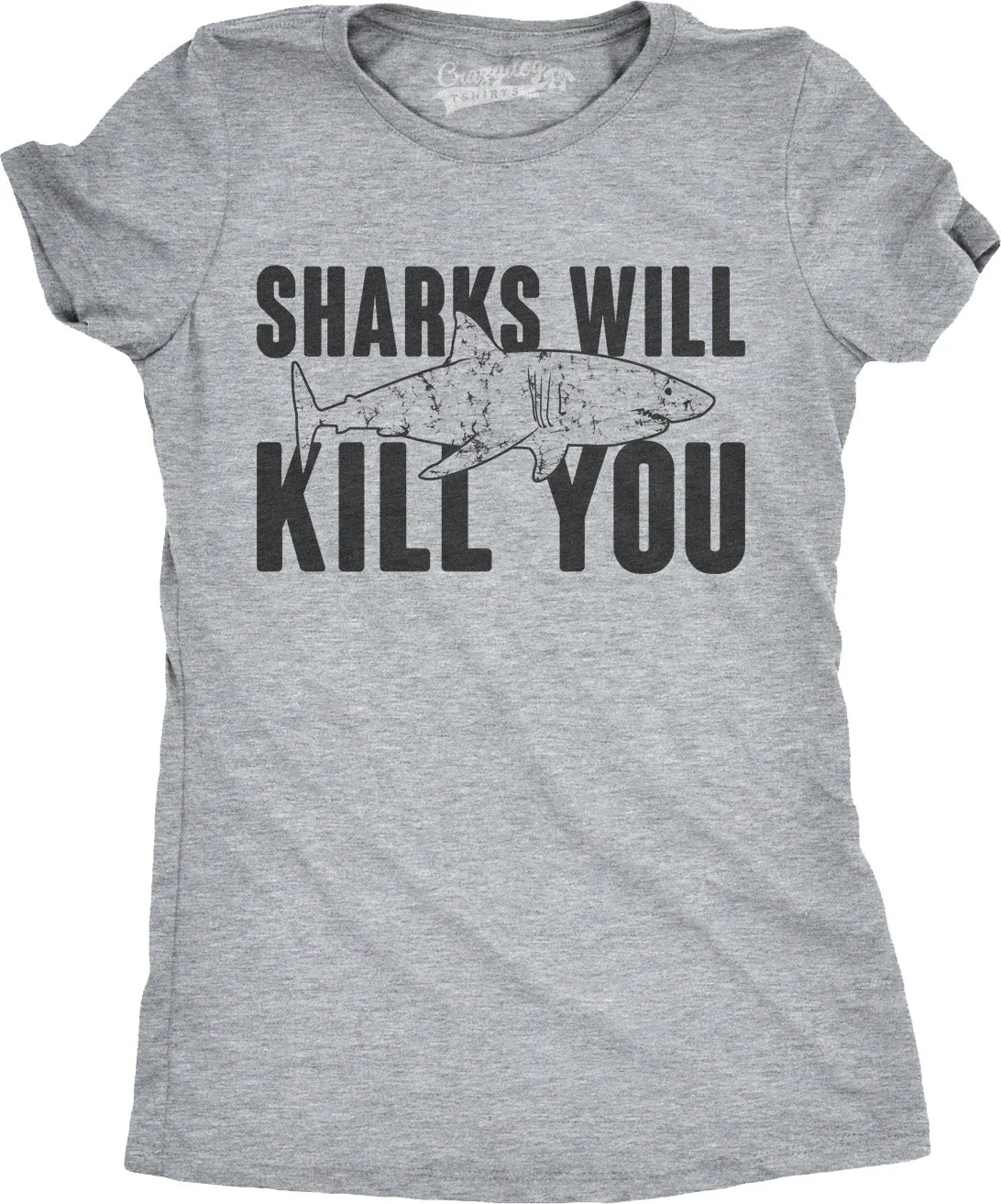Sharks Will Kill You Women's T Shirt sold by Crazy Dog T-Shirts product image thumbnail 5