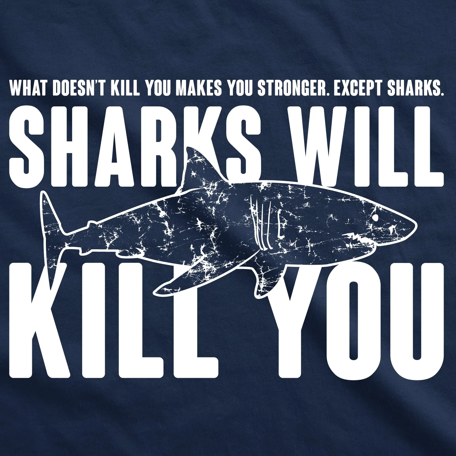 Sharks Will Kill You Women's T Shirt sold by Crazy Dog T-Shirts product image thumbnail 2