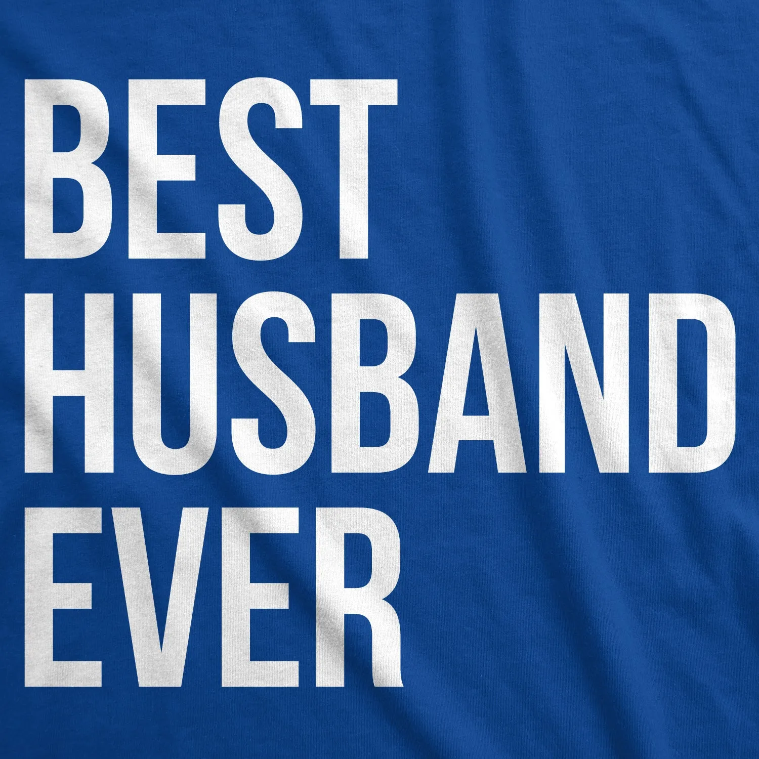 Best Husband Ever Men's T Shirt sold by Crazy Dog T-Shirts product image thumbnail 2