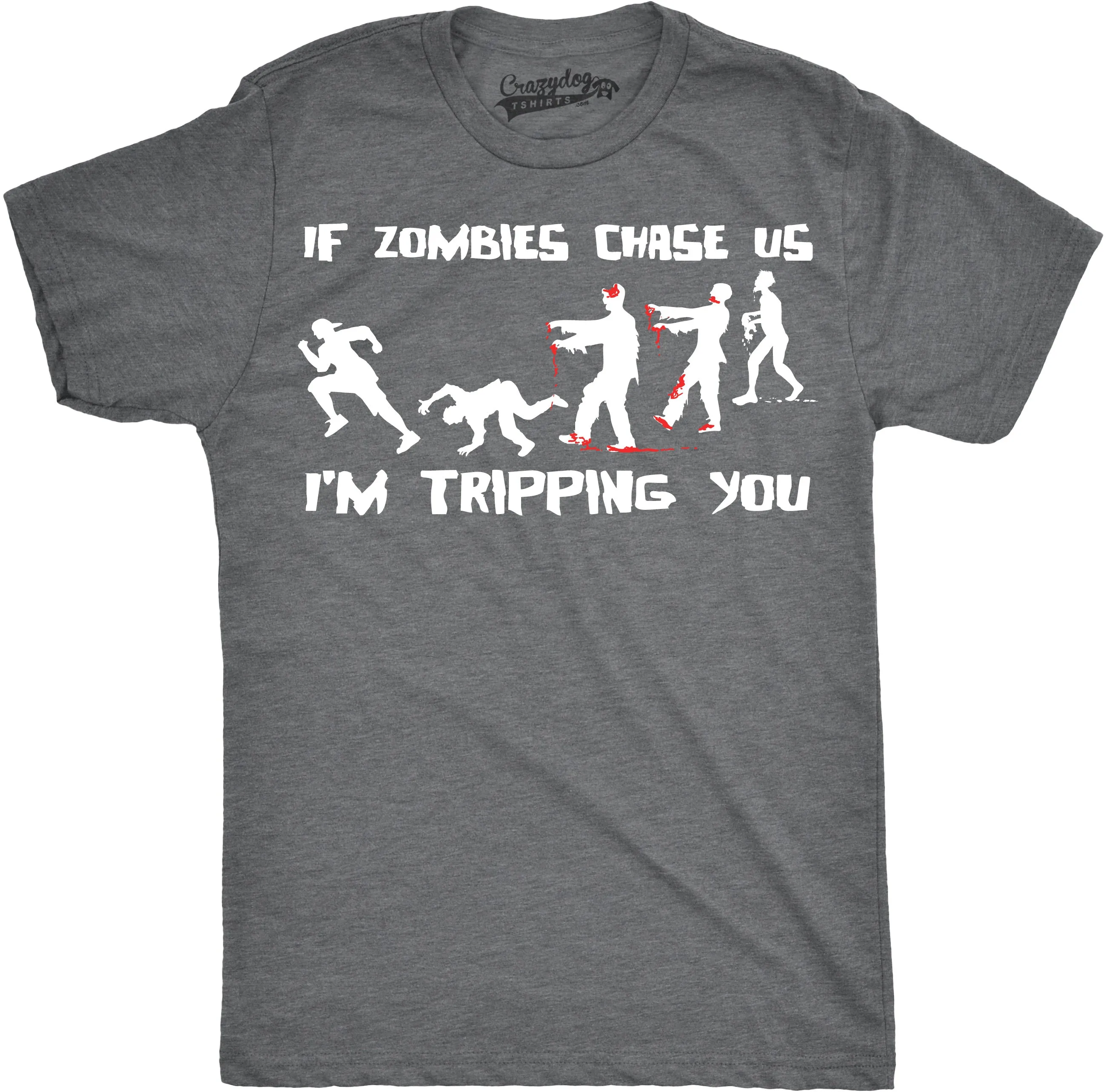 If Zombies Chase Us I'm Tripping You Men's T Shirt sold by Crazy Dog T-Shirts product image thumbnail 4