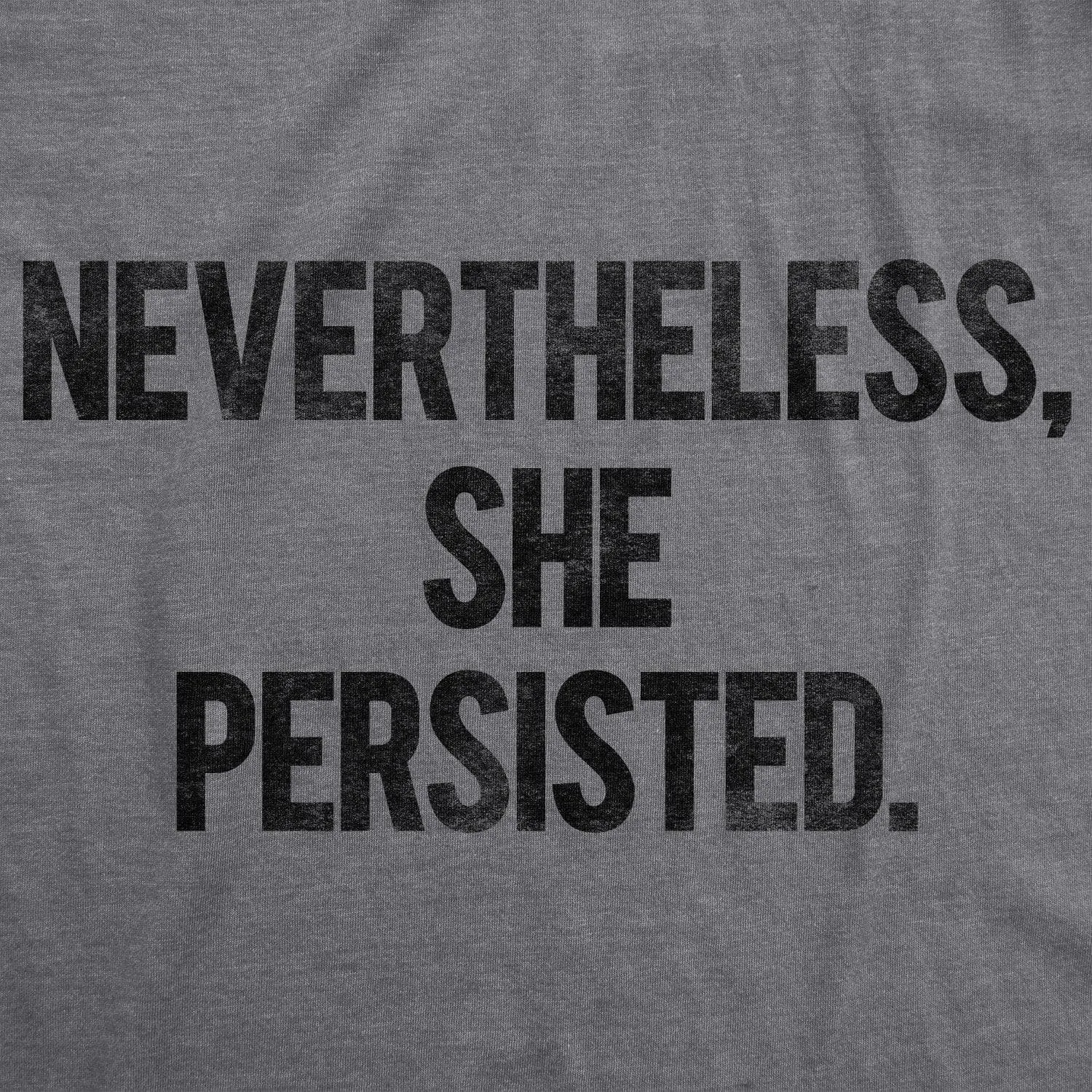 Nevertheless She Persisted Men's T Shirt sold by Crazy Dog T-Shirts product image thumbnail 2