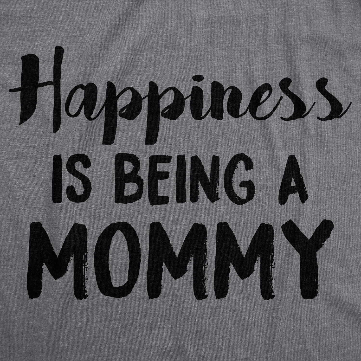 Happiness Is Being a Mommy Women's T Shirt sold by Crazy Dog T-Shirts product image thumbnail 2