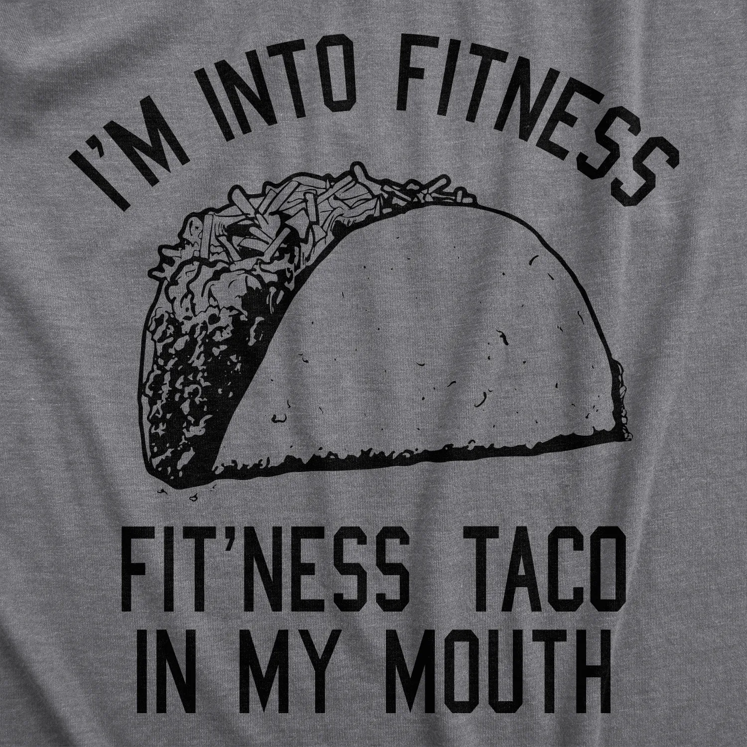 Fitness Taco In My Mouth Women's T Shirt sold by Crazy Dog T-Shirts product image thumbnail 5