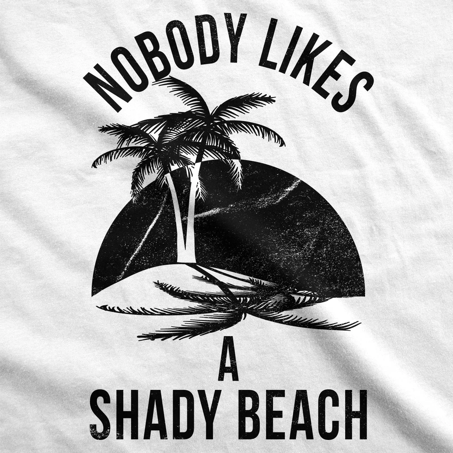 Nobody Likes A Shady Beach Women's Tank Top sold by Crazy Dog T-Shirts product image thumbnail 2
