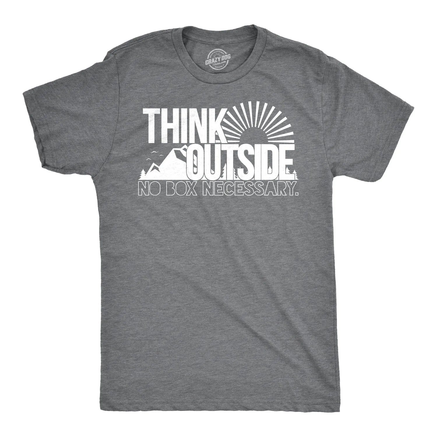 Think Outside No Box Necessary Men's T Shirt sold by Crazy Dog T-Shirts