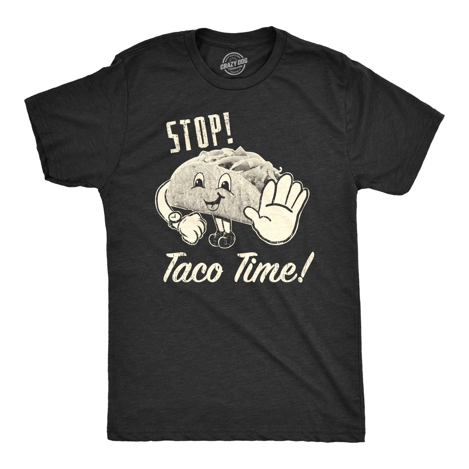 Stop Taco Time Men's T Shirt sold by Crazy Dog T-Shirts product image thumbnail 2
