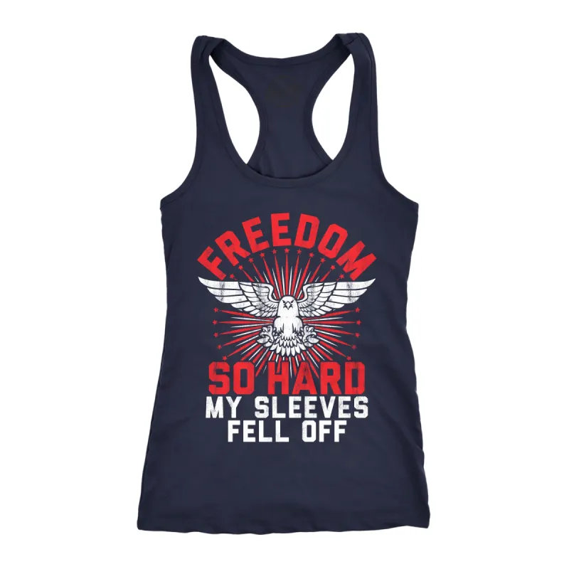 Freedom So Hard My Sleeves Fell Off Women's Tank Top sold by Crazy Dog T-Shirts