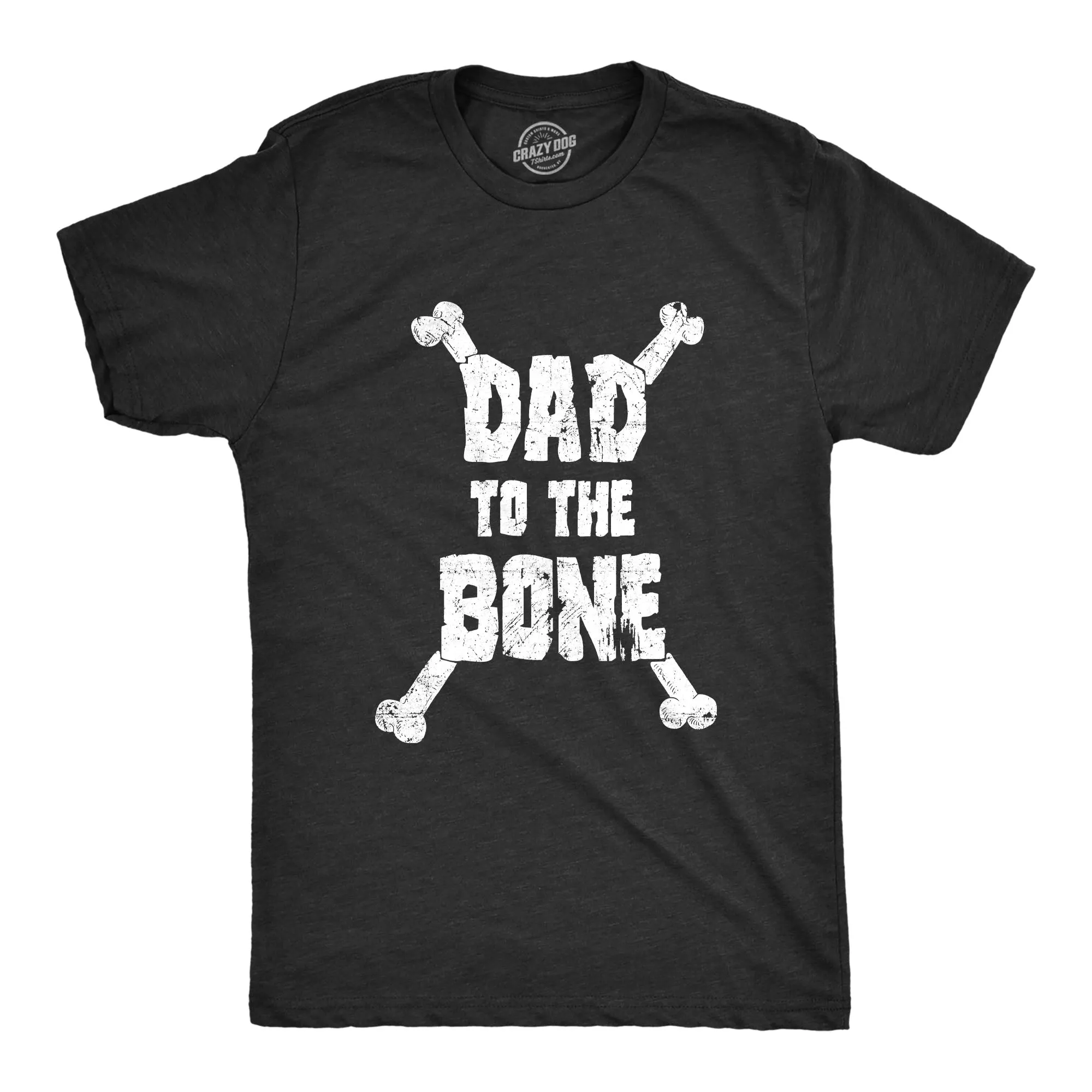 Dad To The Bone Men's T Shirt sold by Crazy Dog T-Shirts