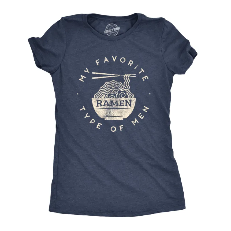 My Favorite Type Of Ramen Is Men Women's T Shirt sold by Crazy Dog T-Shirts