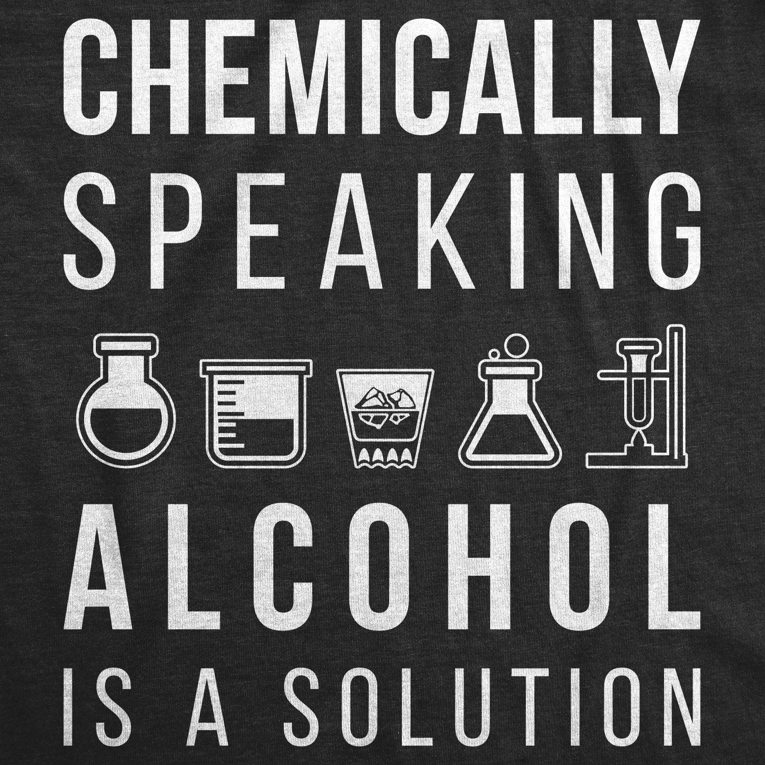Alcohol Is A Solution Men's T Shirt sold by Crazy Dog T-Shirts product image thumbnail 2