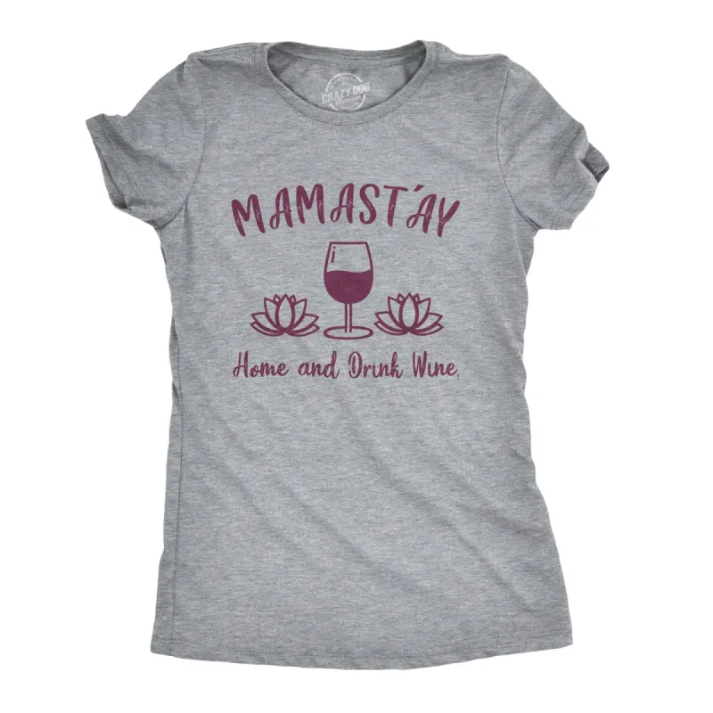 Mamastay Women's T Shirt sold by Crazy Dog T-Shirts