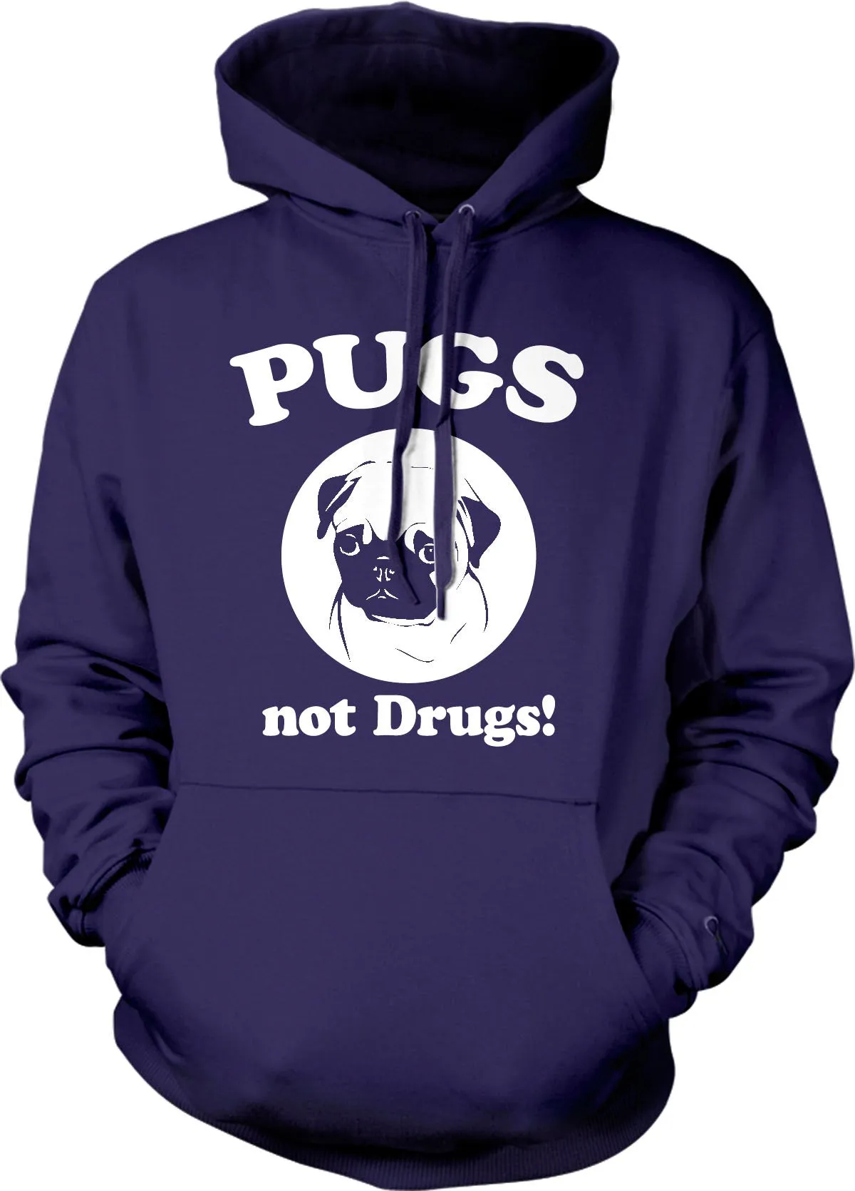 Pugs Not Drugs Hoodie sold by Crazy Dog T-Shirts