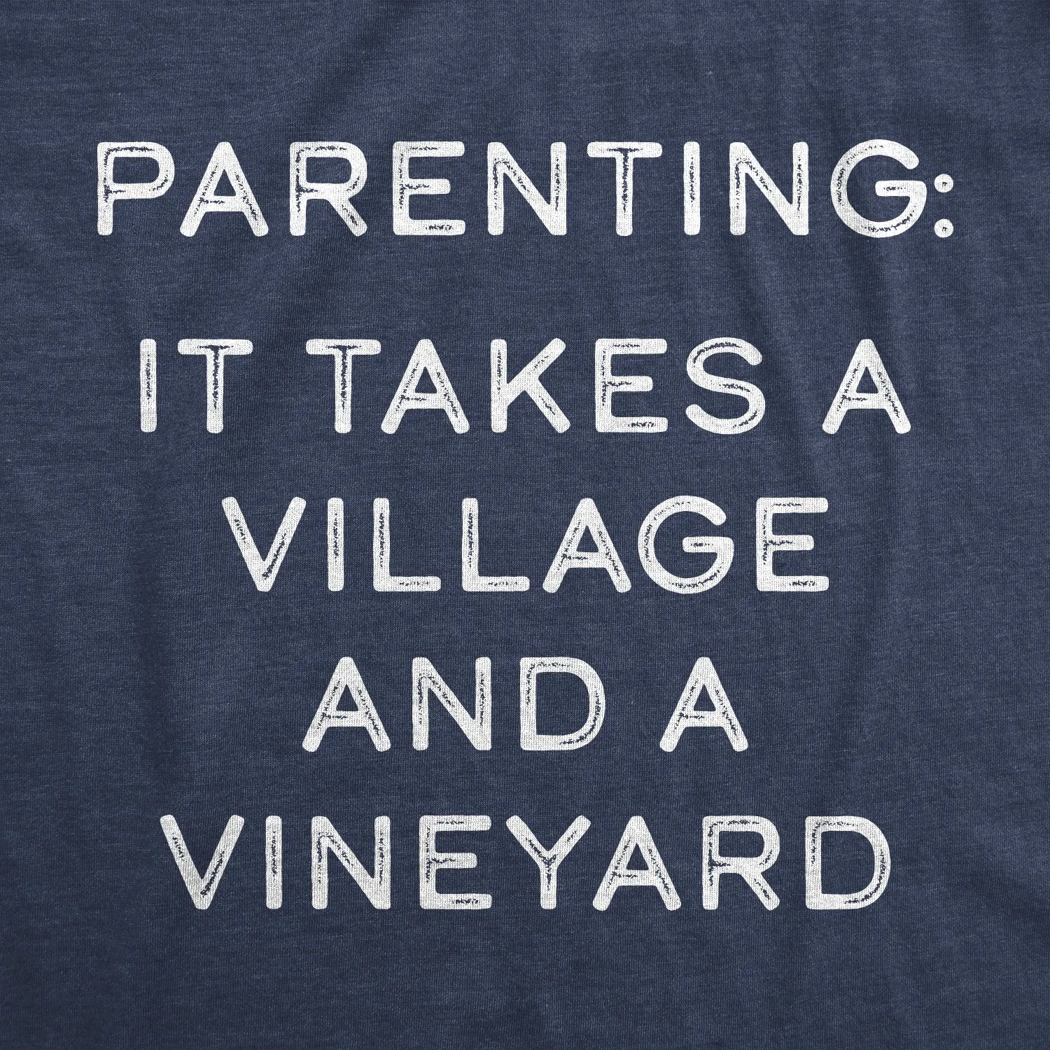 It Takes A Village And A Vineyard Women's T Shirt sold by Crazy Dog T-Shirts product image thumbnail 2