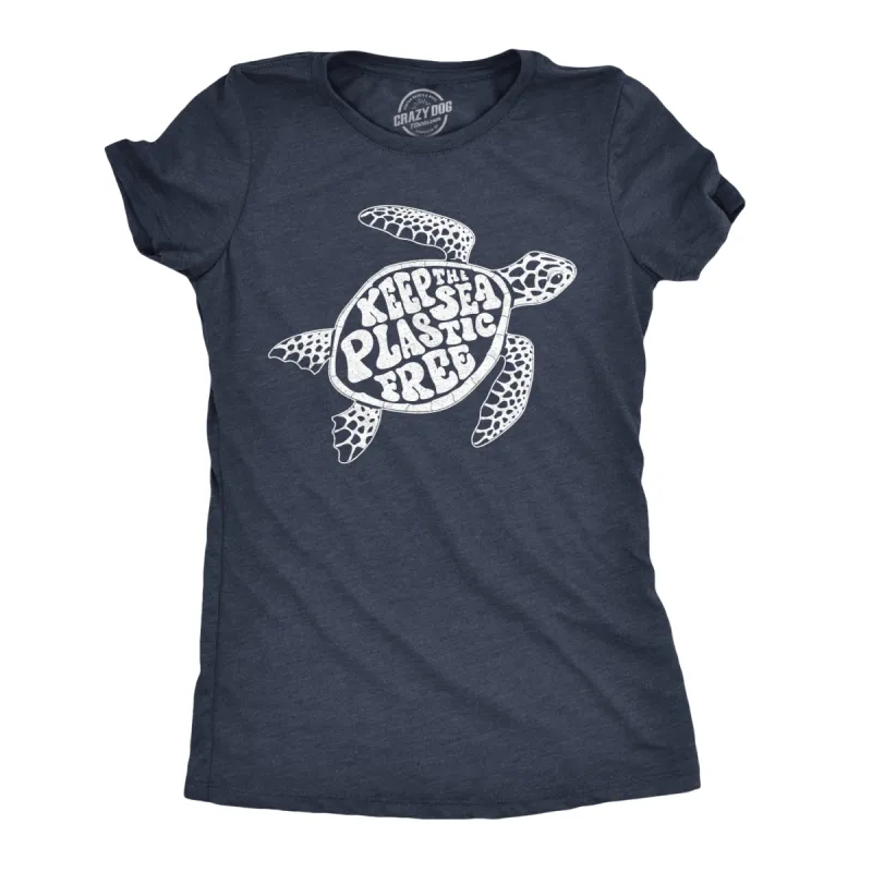 Keep The Sea Plastic Fre Women's T Shirt sold by Crazy Dog T-Shirts