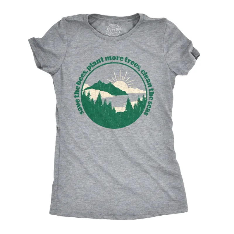 Save The Bees Plant More Trees Women's T Shirt sold by Crazy Dog T-Shirts