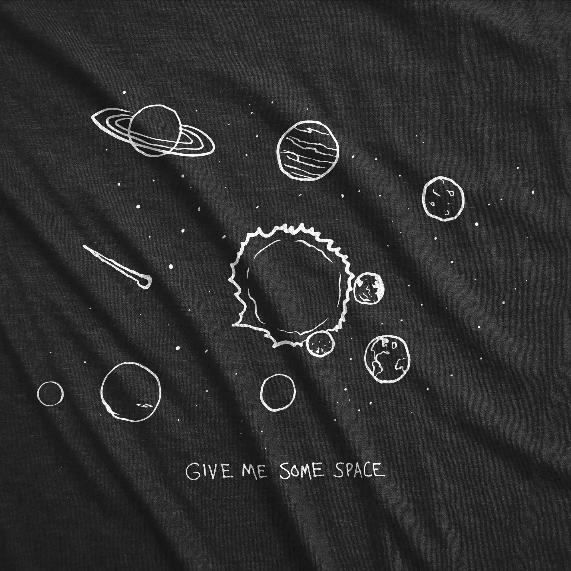 Give Me Some Space Men's T Shirt sold by Crazy Dog T-Shirts product image thumbnail 2