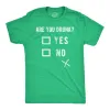 Are You Drunk? Men's T Shirt sold by Crazy Dog T-Shirts