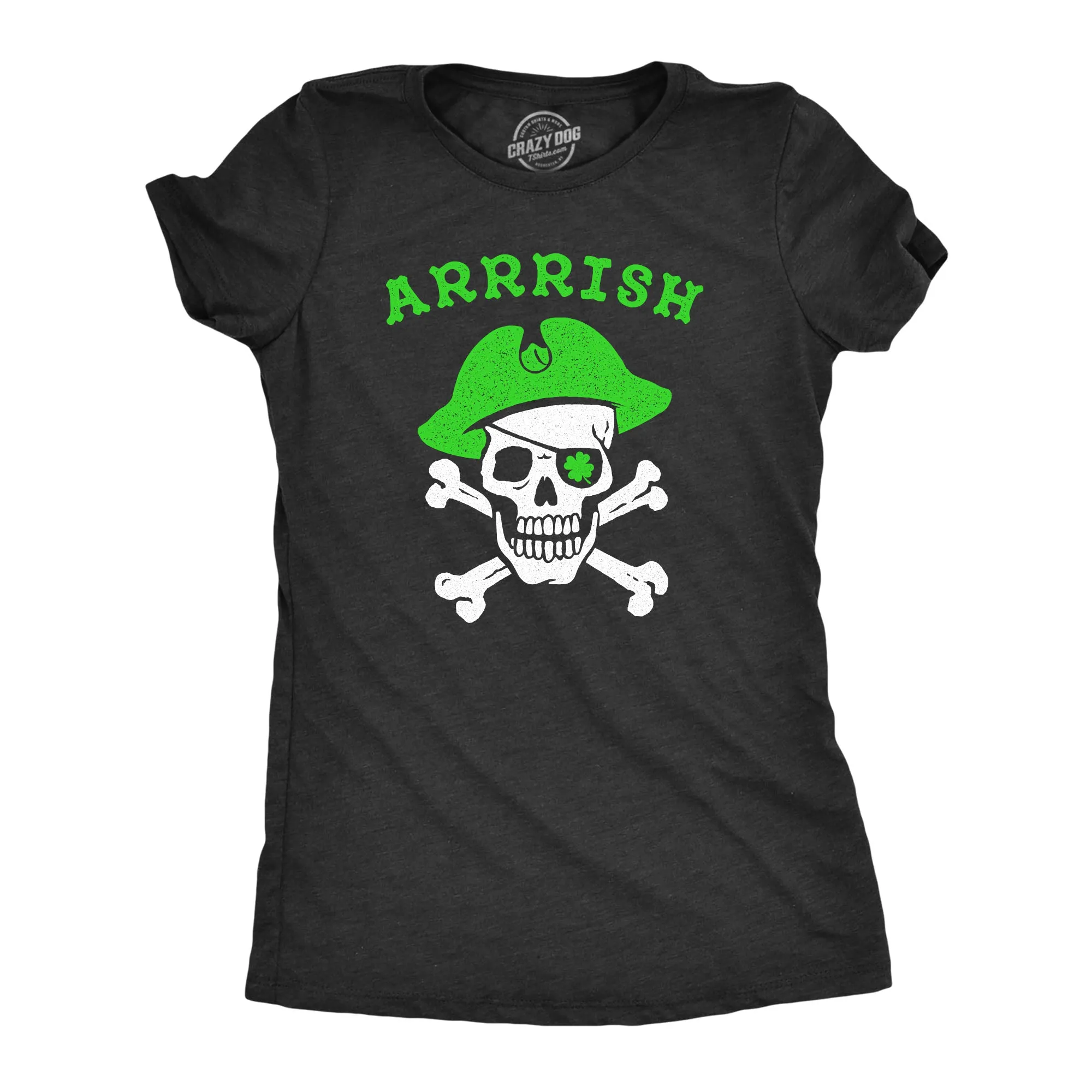 Arrrish Women's T Shirt sold by Crazy Dog T-Shirts