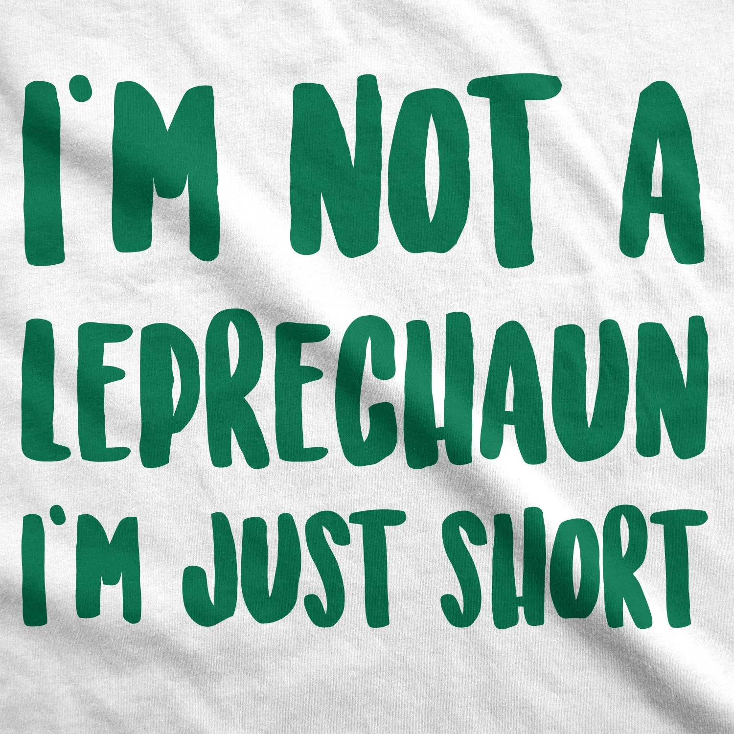 Not a Leprechaun Just Short Men's T Shirt sold by Crazy Dog T-Shirts product image thumbnail 2