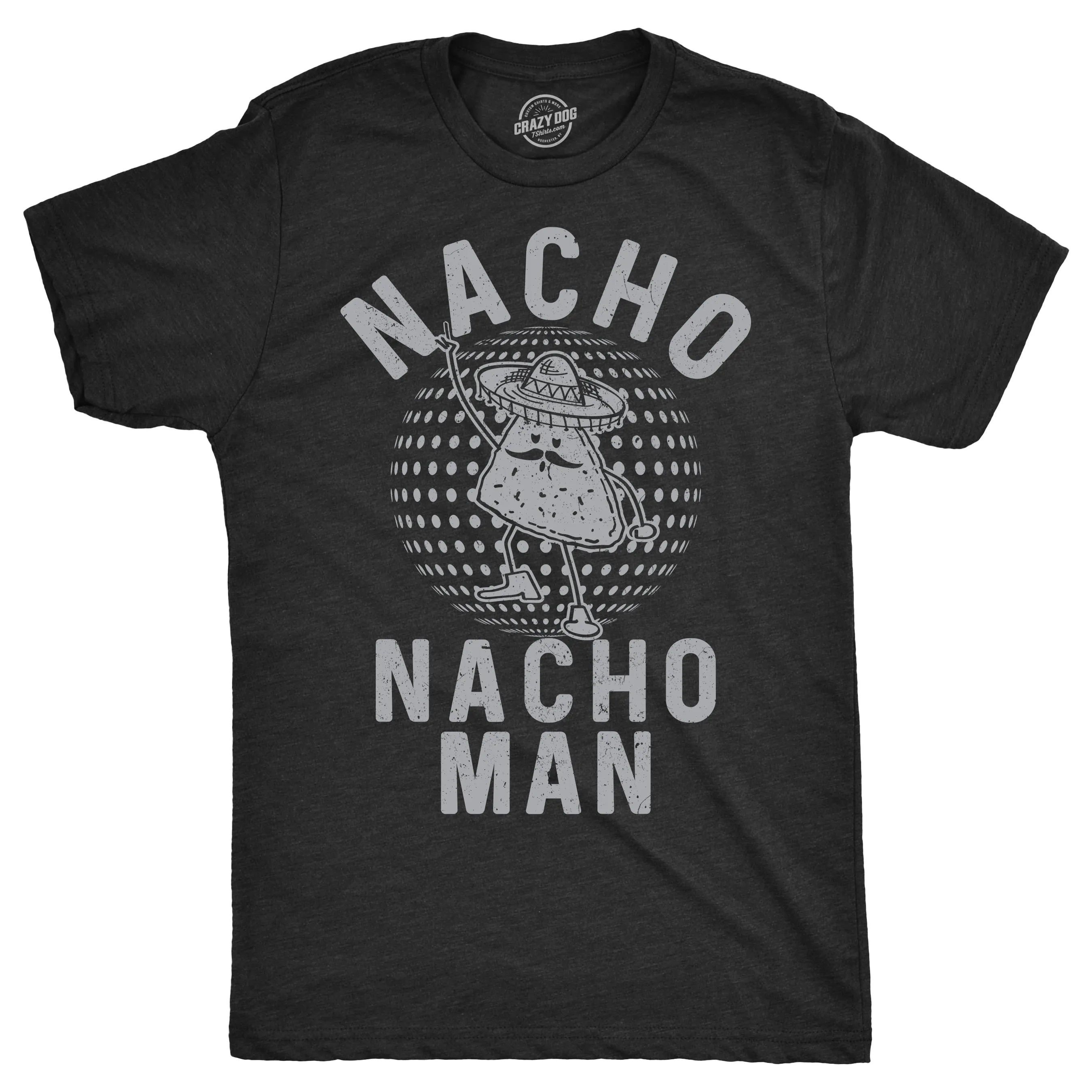 Nacho Nacho Man Men's T Shirt sold by Crazy Dog T-Shirts product image thumbnail 2
