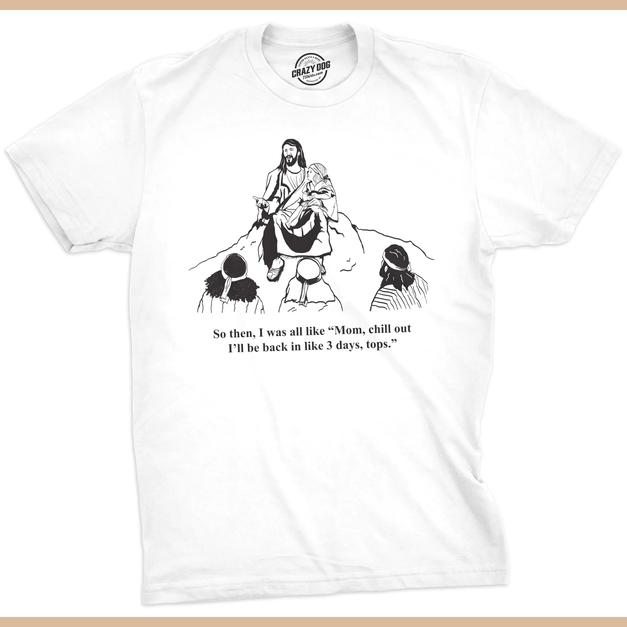 Story Time With Jesus Men's T Shirt sold by Crazy Dog T-Shirts