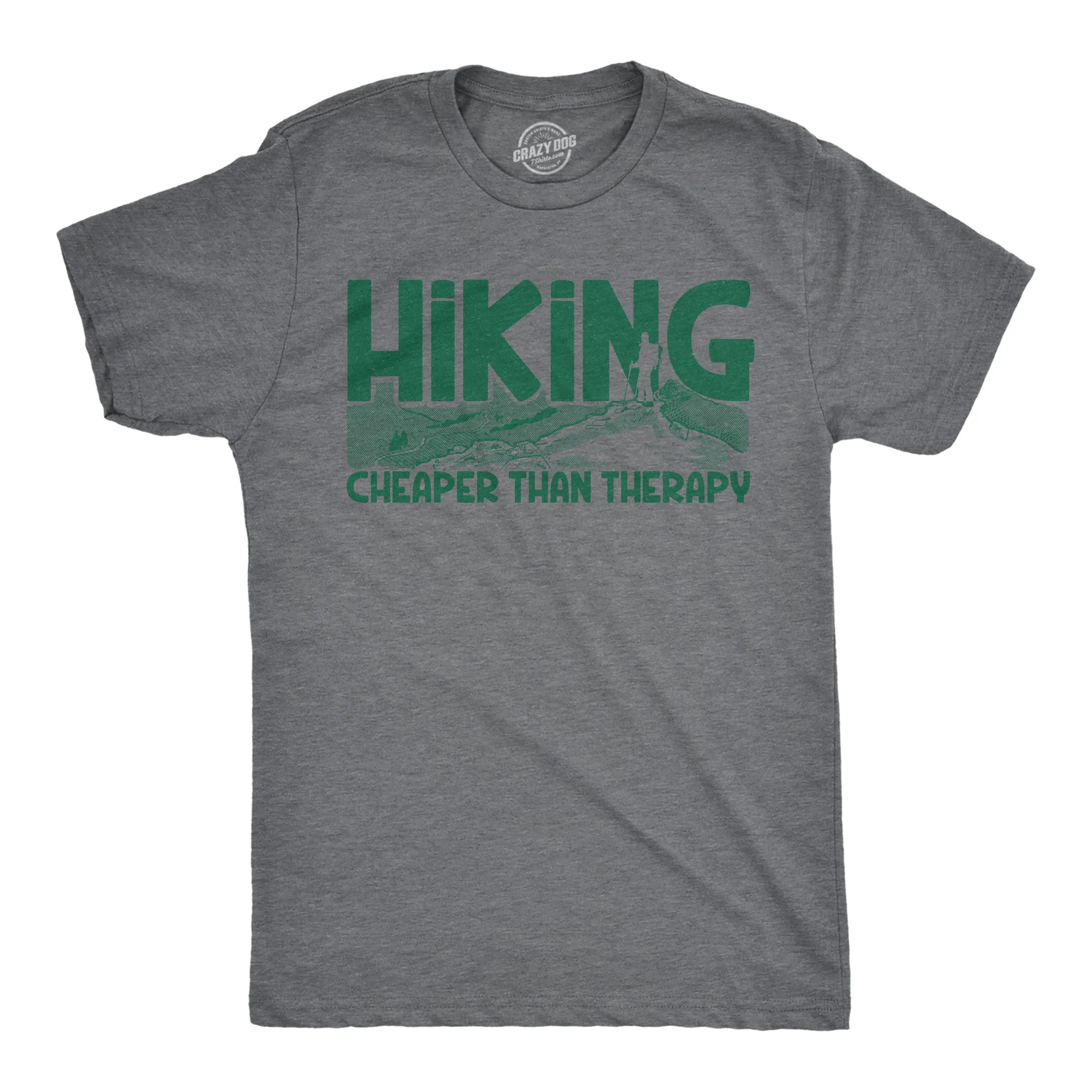 Hiking Cheaper Than Therapy Men's T Shirt sold by Crazy Dog T-Shirts