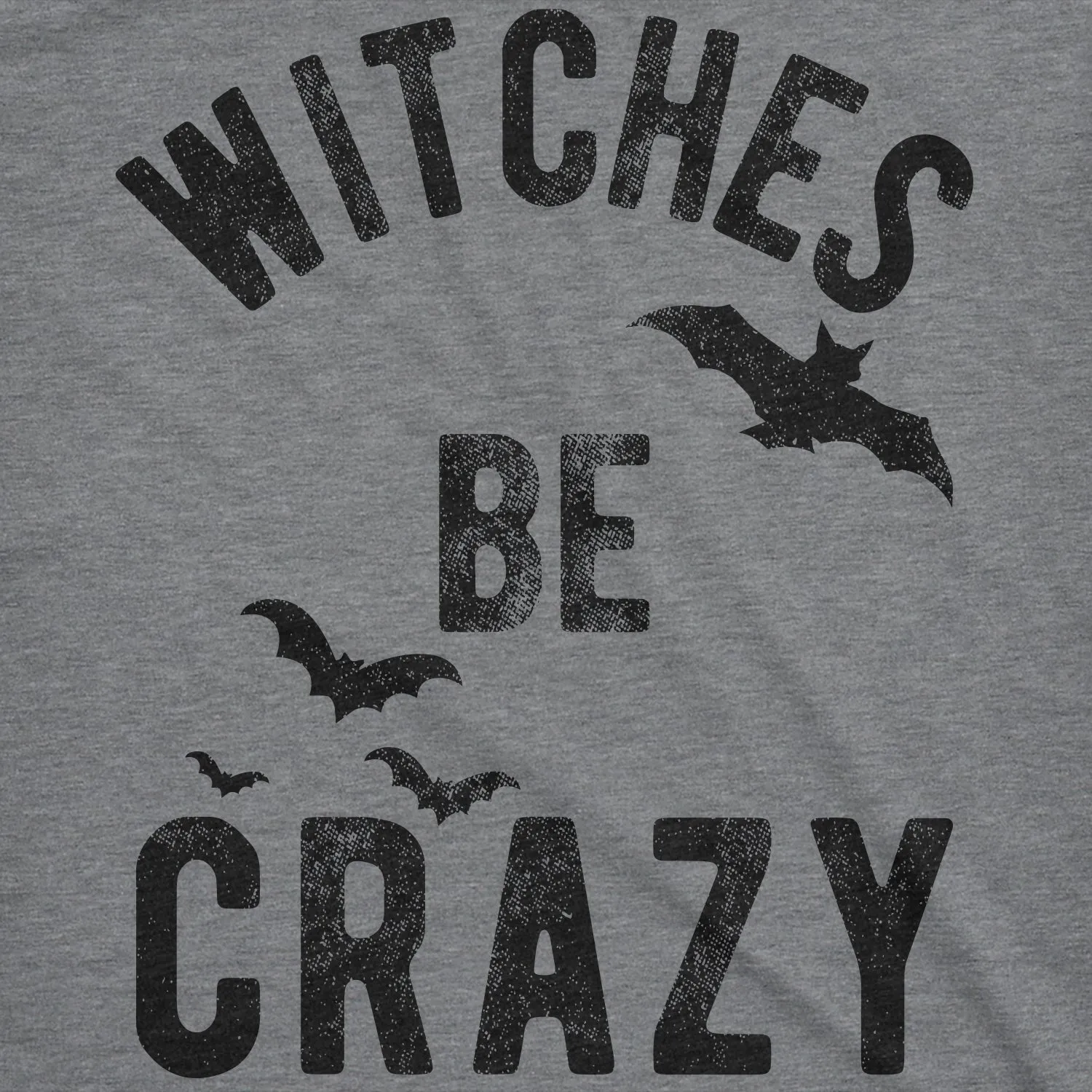 Witches Be Crazy Men's T Shirt sold by Crazy Dog T-Shirts product image thumbnail 2