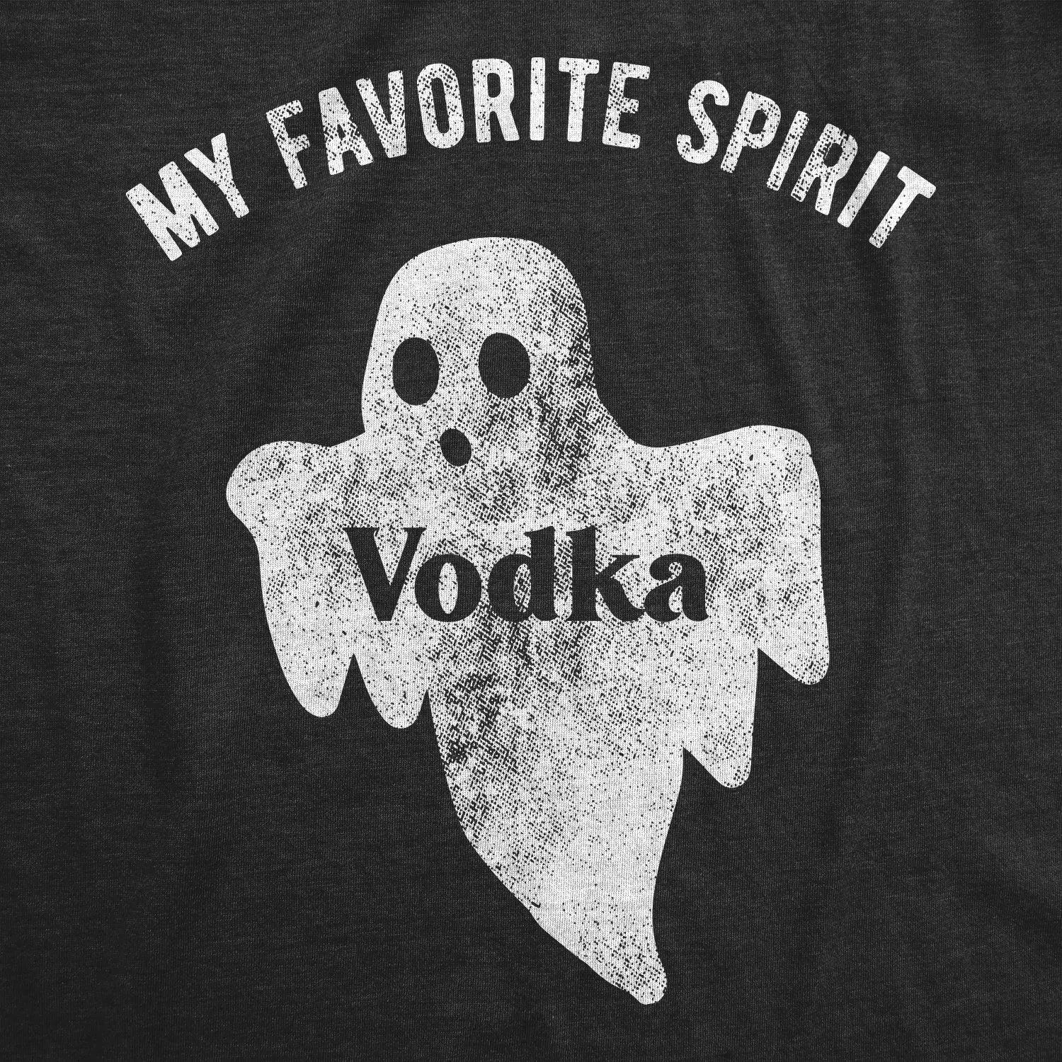 My Favorite Spirit Vodka Women's T Shirt sold by Crazy Dog T-Shirts product image thumbnail 2