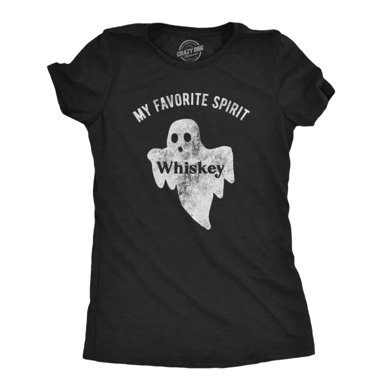 My Favorite Spirit Whiskey Women's T Shirt sold by Crazy Dog T-Shirts