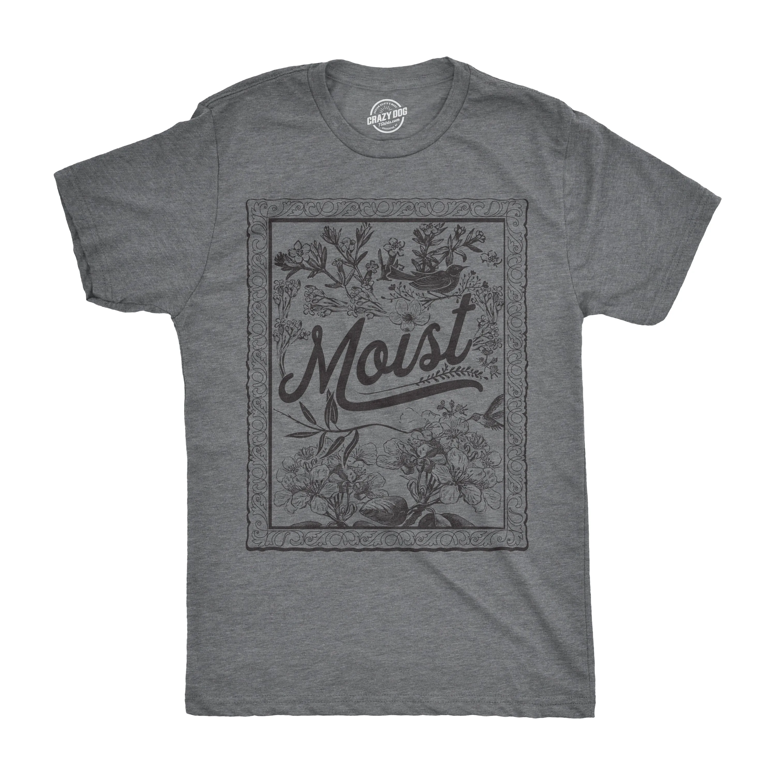 Moist Men's T Shirt sold by Crazy Dog T-Shirts