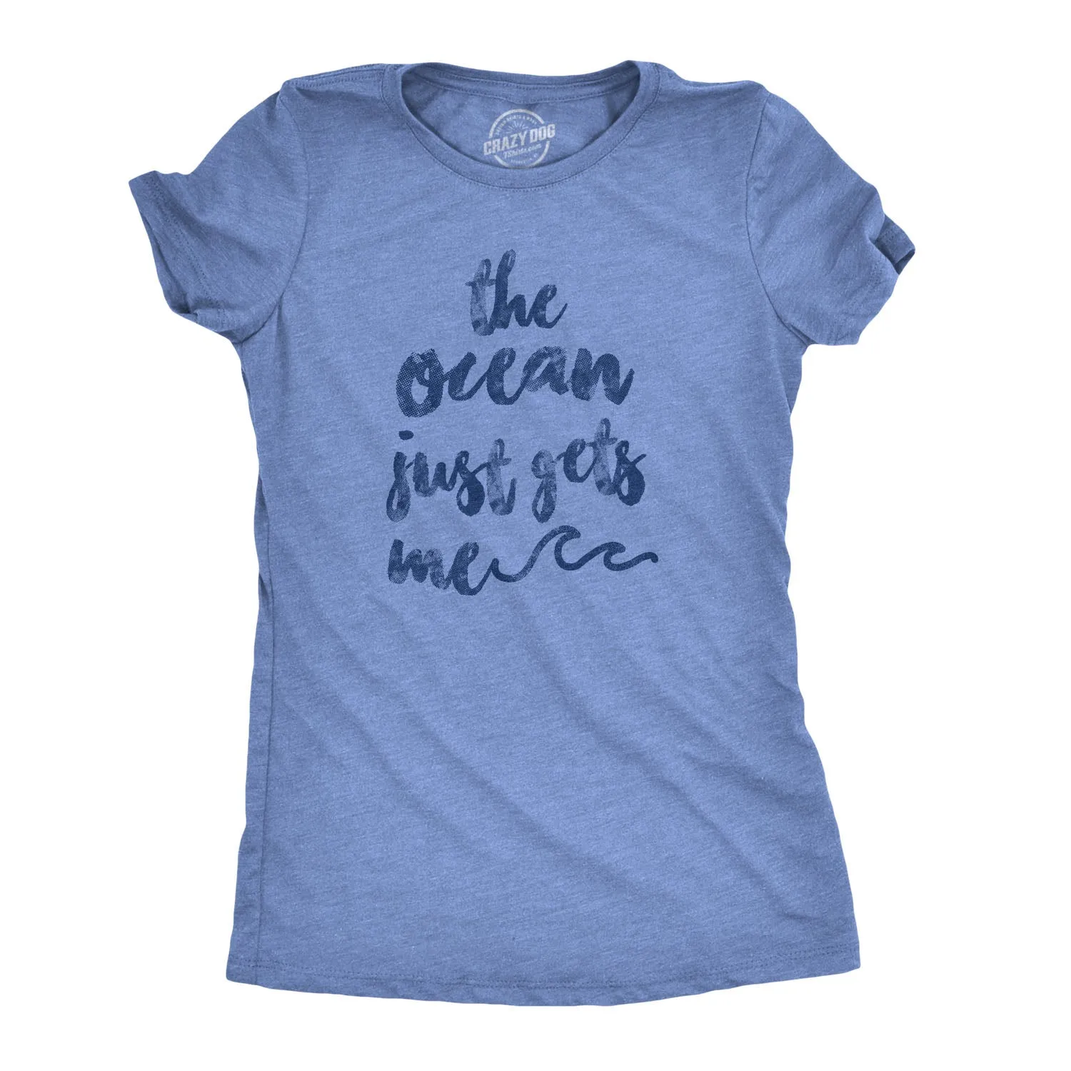 The Ocean Just Gets Me Women's T Shirt sold by Crazy Dog T-Shirts
