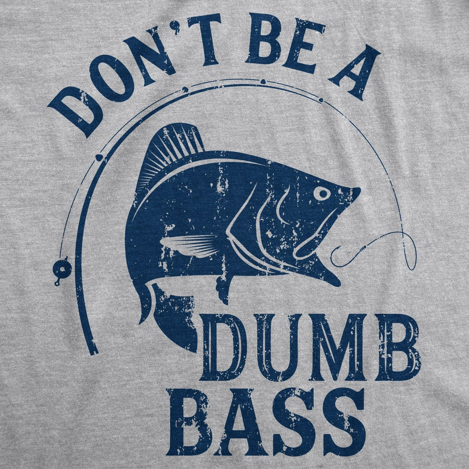 Don't Be A Dumb Bass Men's T Shirt sold by Crazy Dog T-Shirts product image thumbnail 3
