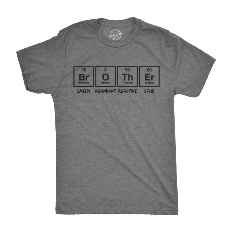 Brother Periodic Table Men's T Shirt sold by Crazy Dog T-Shirts