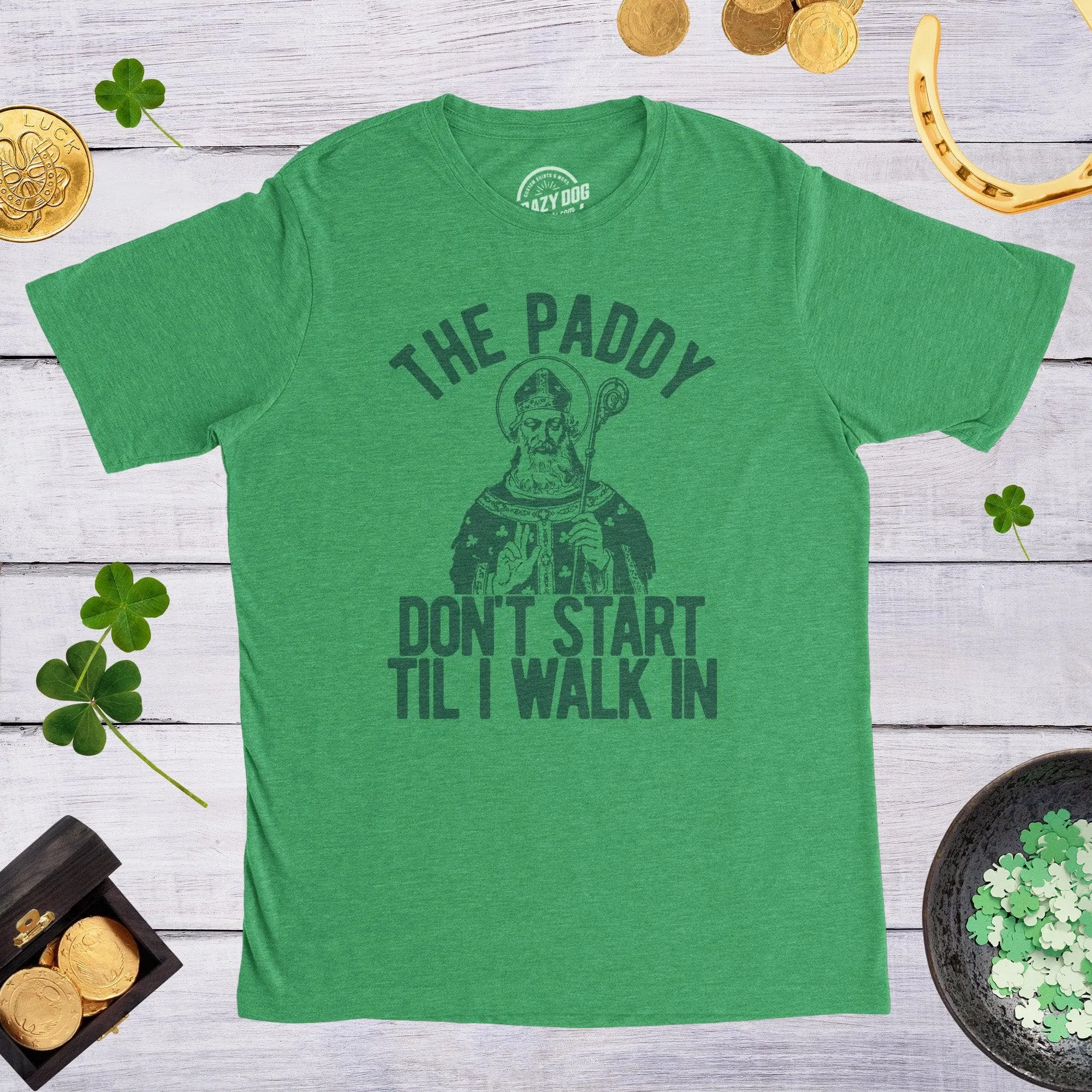 The Paddy Don't Start Til I Walk In Men's T Shirt sold by Crazy Dog T-Shirts product image thumbnail 3