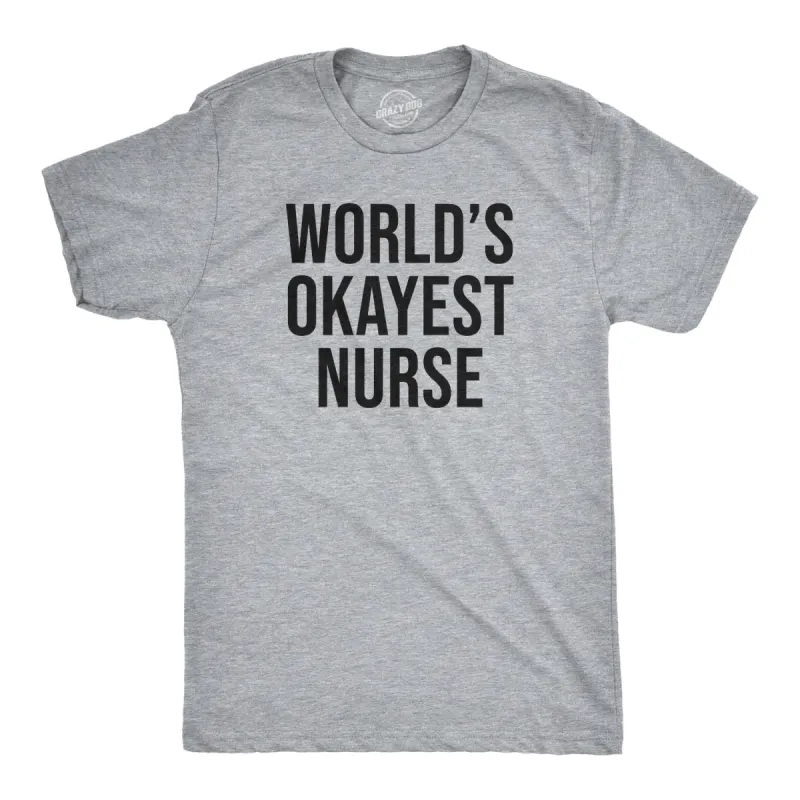 Coronavirus World's Okayest Nurse Quarantine COVID-19 Men's T Shirt sold by Crazy Dog T-Shirts