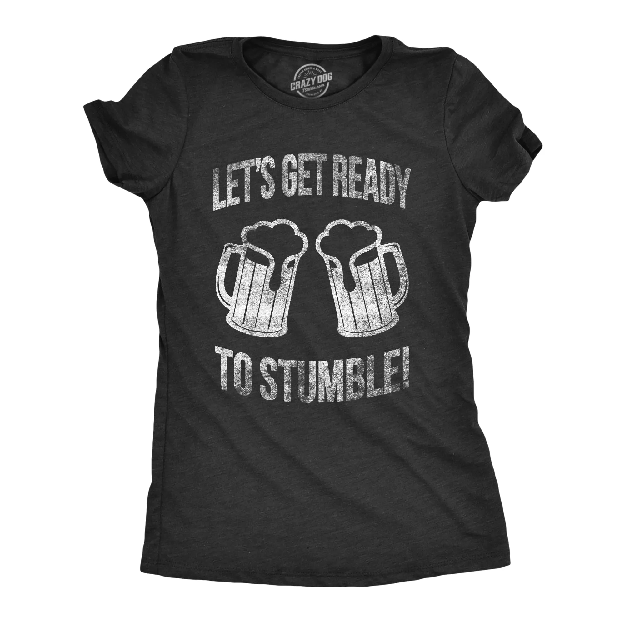 Lets Get Ready To Stumble Women's T Shirt sold by Crazy Dog T-Shirts product image thumbnail 3