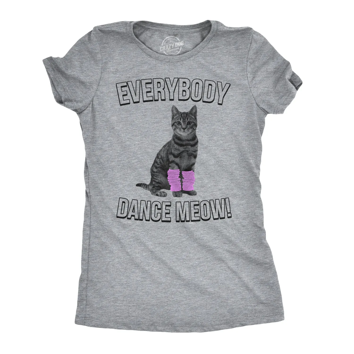 Everybody Dance Meow Women's T Shirt sold by Crazy Dog T-Shirts