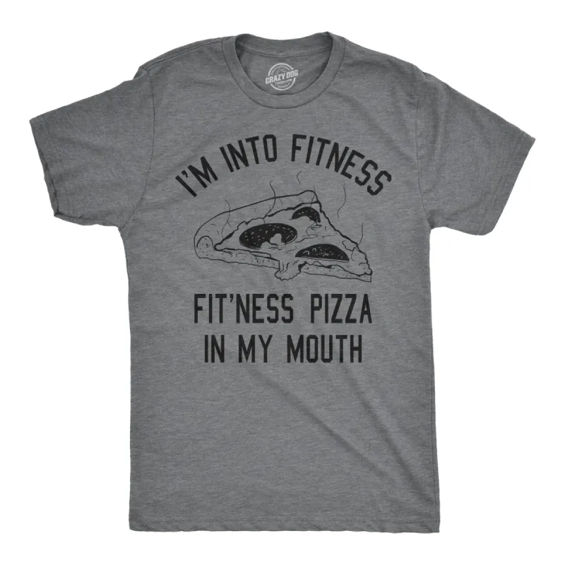 Fitness Pizza In My Mouth Men's T Shirt sold by Crazy Dog T-Shirts