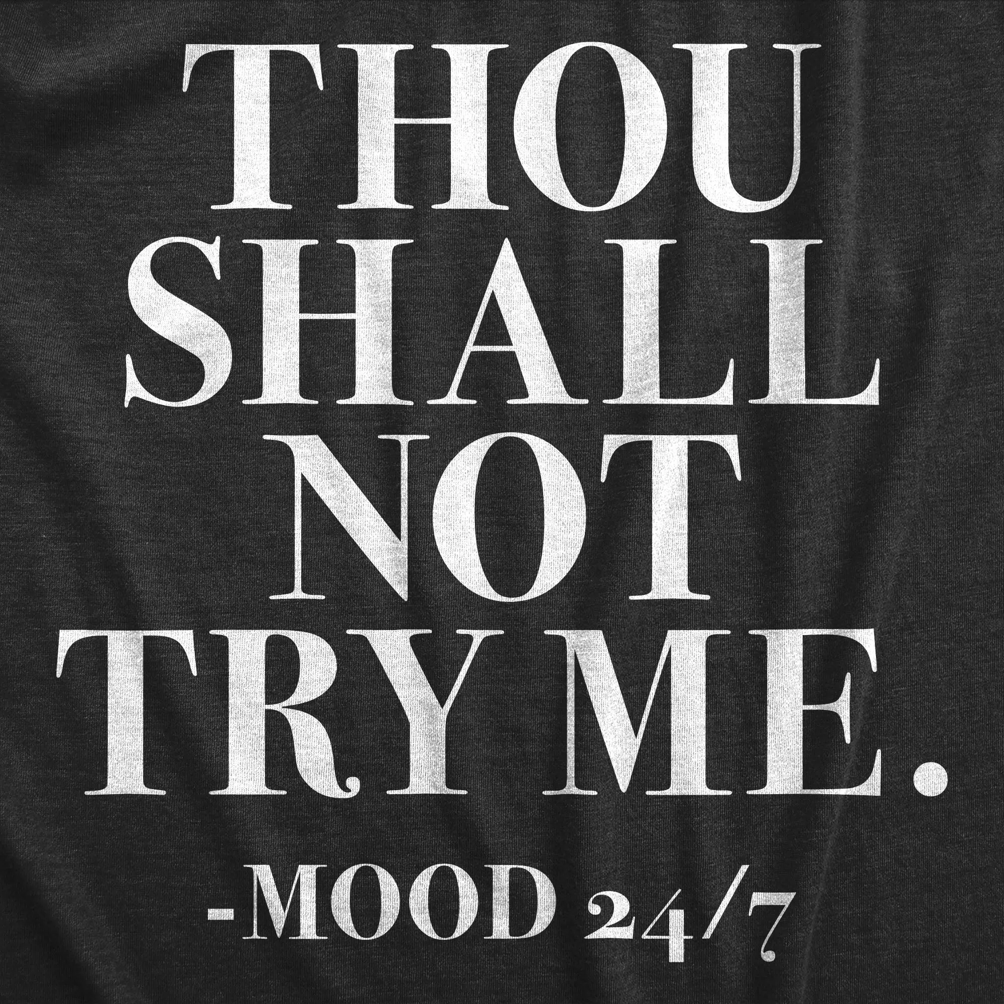 Thou Shall Not Try Me Men's T Shirt sold by Crazy Dog T-Shirts product image thumbnail 2