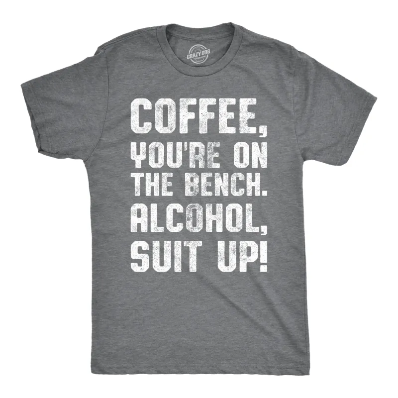 Coffee, You're On The Bench Men's T Shirt sold by Crazy Dog T-Shirts