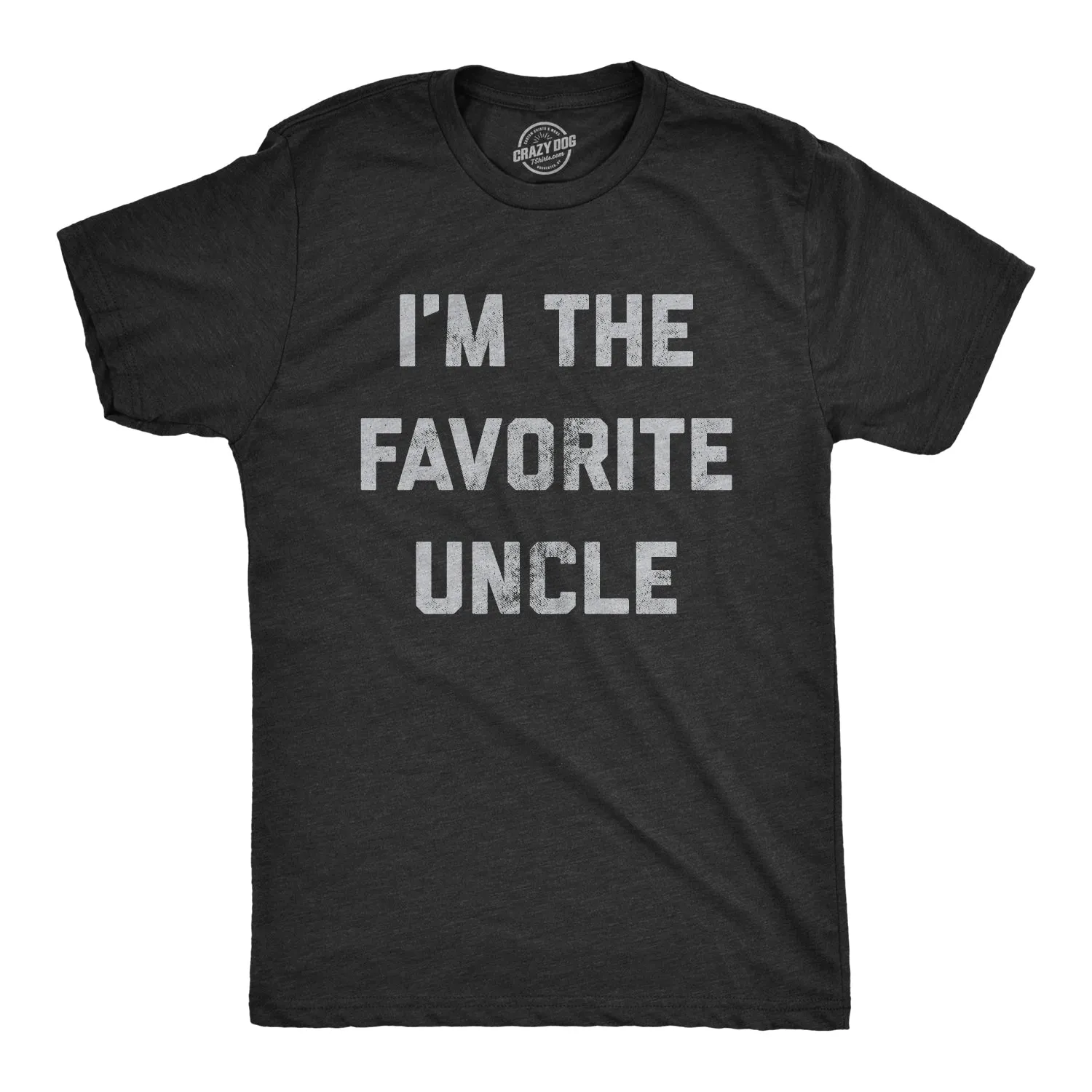 I'm The Favorite Uncle Men's T Shirt sold by Crazy Dog T-Shirts