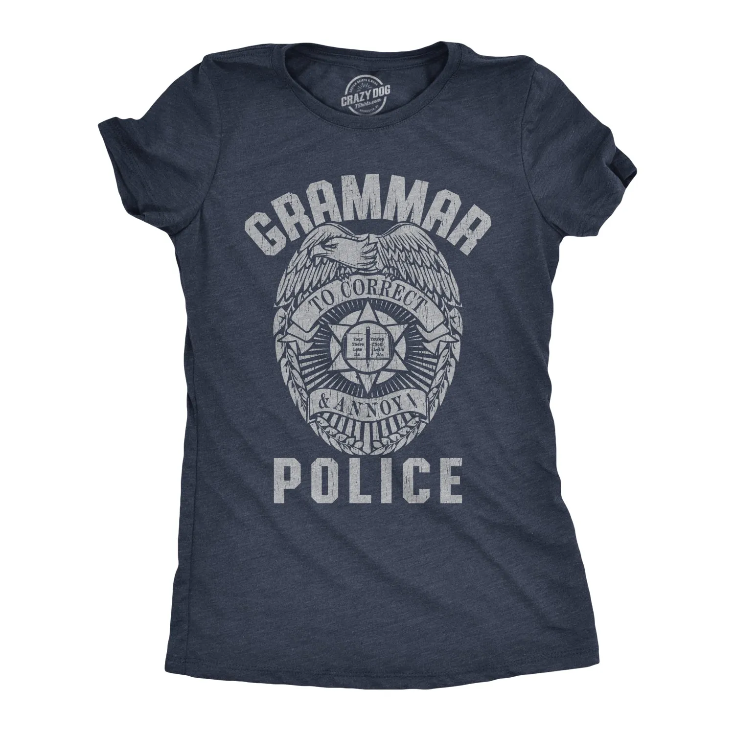 Grammar Police Women's T Shirt sold by Crazy Dog T-Shirts