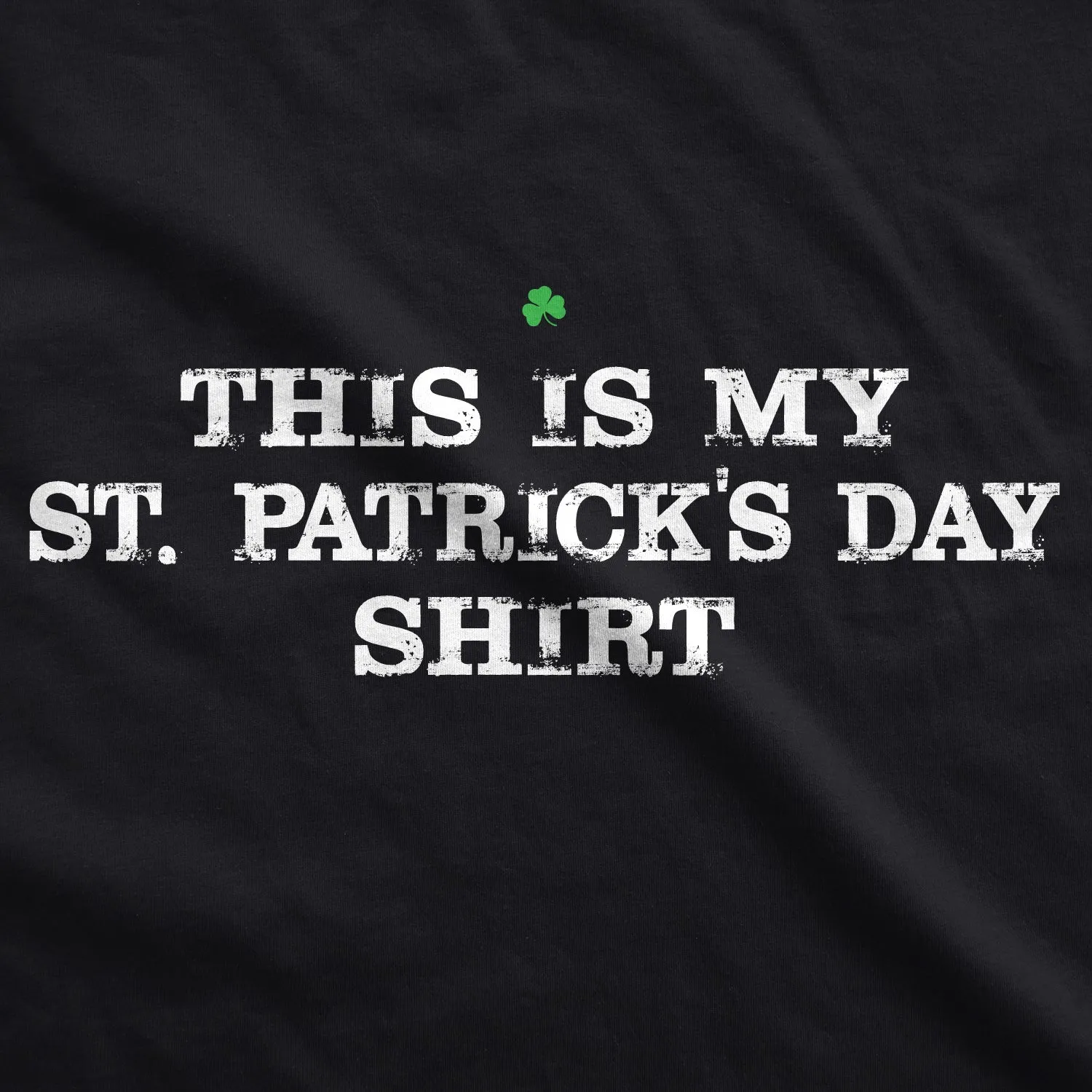 This Is My St. Patrick's Day T-Shirt Men's T Shirt sold by Crazy Dog T-Shirts product image thumbnail 2