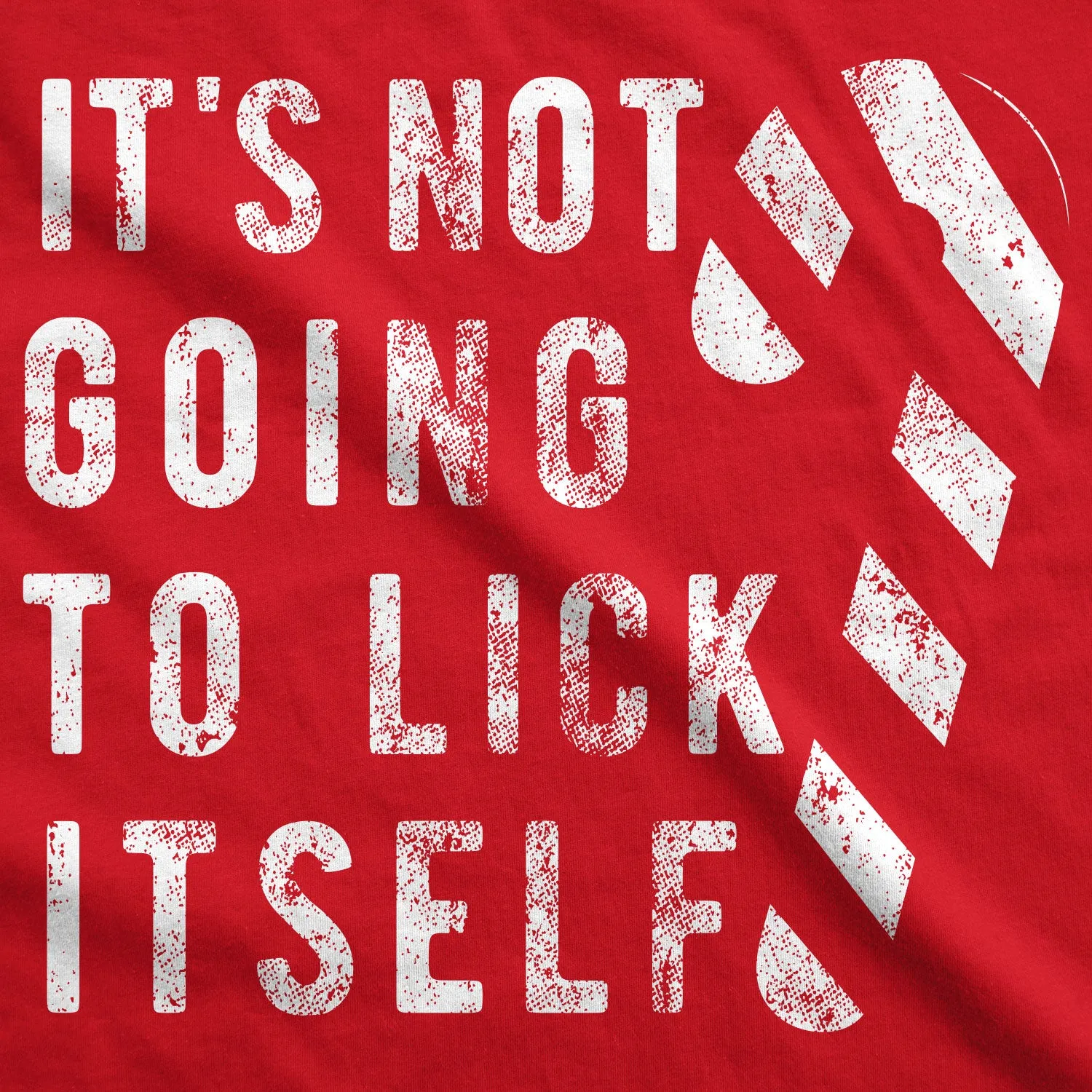It's Not Going To Lick Itself Men's T Shirt sold by Crazy Dog T-Shirts product image thumbnail 3