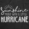Sunshine Mixed With A Little Hurricane Women's T Shirt sold by Crazy Dog T-Shirts
