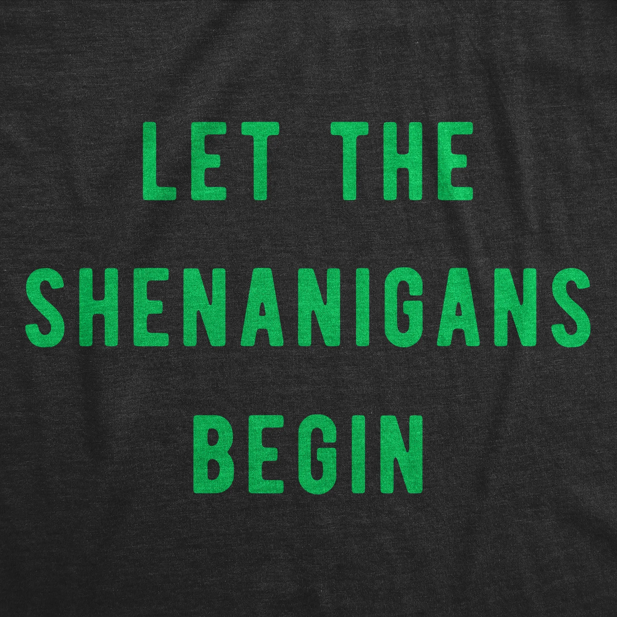 Let The Shenanigans Begin Women's T Shirt sold by Crazy Dog T-Shirts product image thumbnail 2