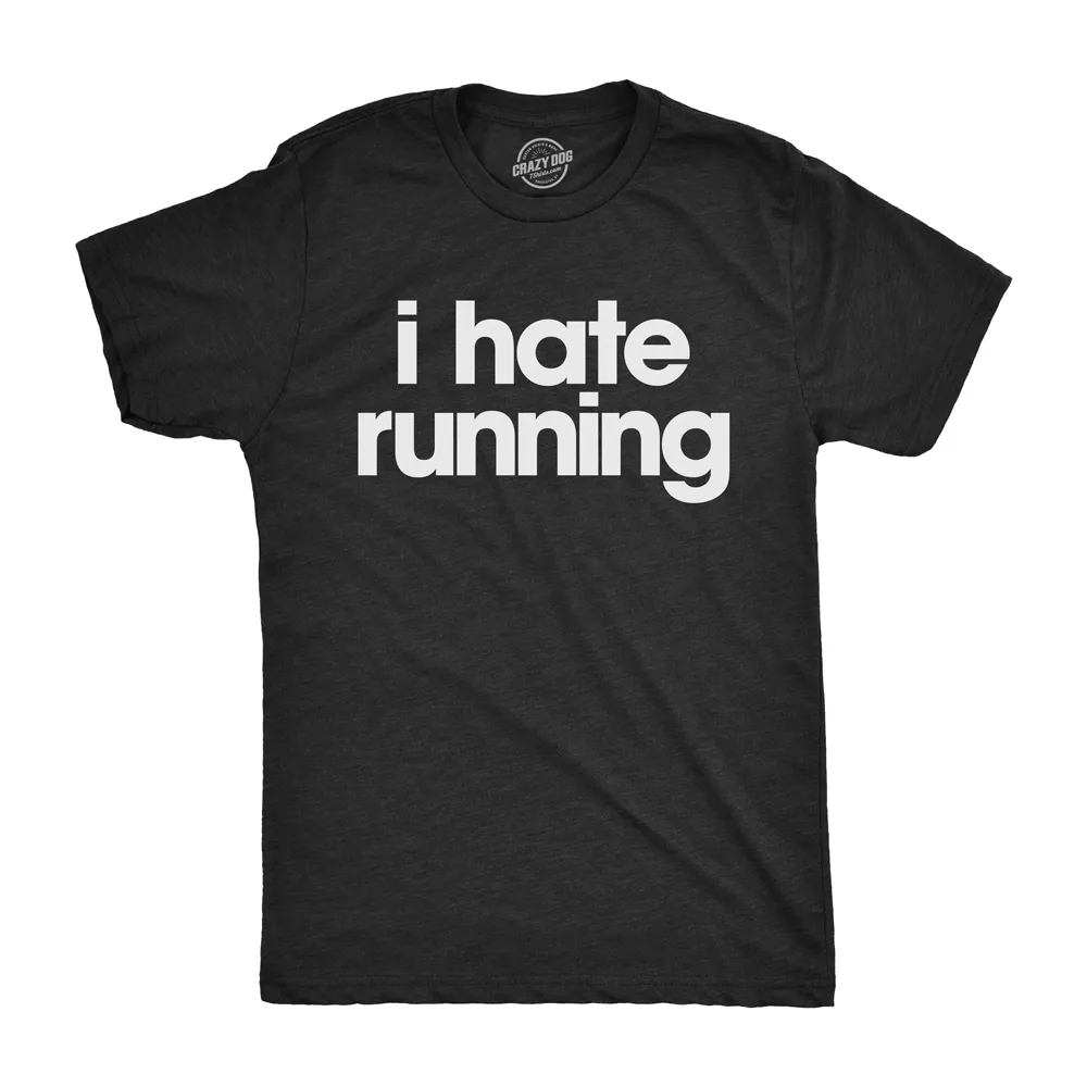 I Hate Running Men's T Shirt sold by Crazy Dog T-Shirts product image thumbnail 2